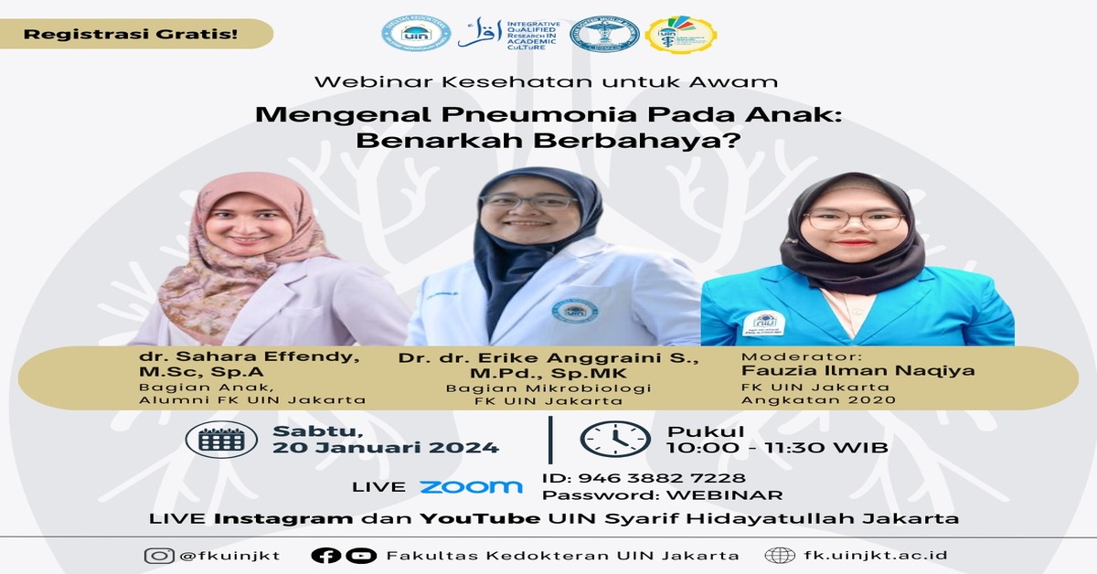 Webinar Kesehatan untuk Awam: "Mengenal Pneumonia Pada Anak: Benarkah Berbahaya?"