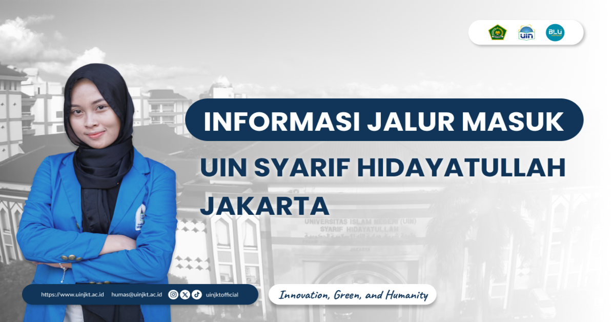 UIN Jakarta Buka 5 Jalur Masuk bagi Calon Mahasiswa 2024