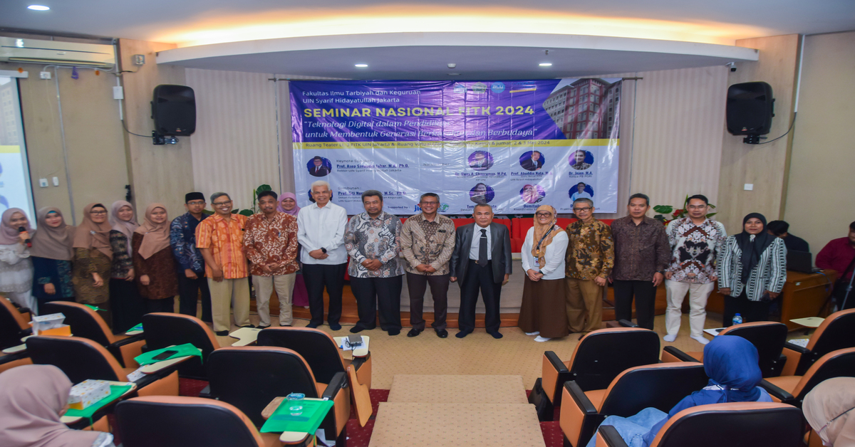 Peringati Hari Pendidikan, FITK UIN Jakarta Gelar Seminar Nasional Teknologi Digital