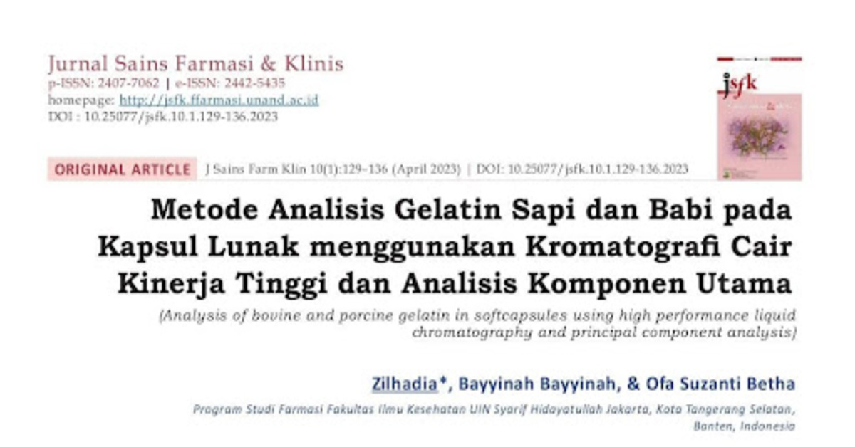 Prof. Zilhadia Kembangkan Metode Analisis Gelatin Sapi dan Babi pada Kapsul Lunak