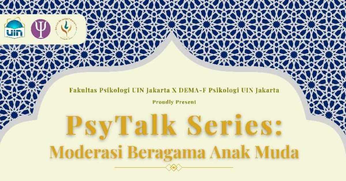 PSY TALK SERIES : Moderasi Beragama Anak Muda