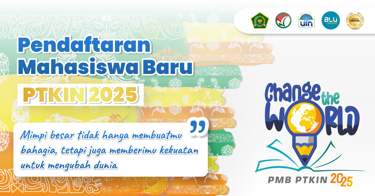 Pendaftaran Mahasiswa Baru PTKIN 2025 Jalur SPAN PTKIN dan UM PTKIN 2025